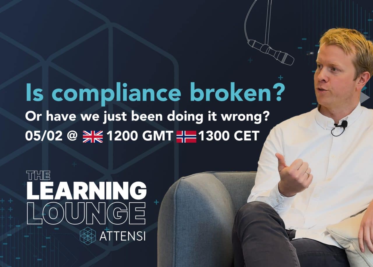 The Learning Lounge: Is compliance broken?